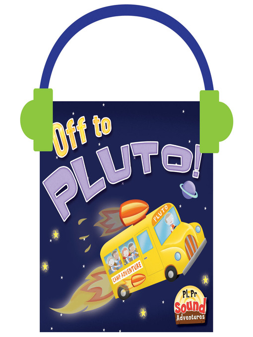 Title details for Off To Pluto! by J. Jean Robertson - Available